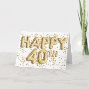 Cartão Gold Foil Balloons Happy aniversário de 40 anos