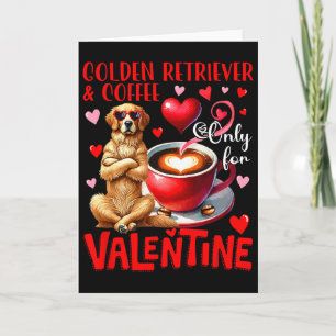 Cartão Golden Retriever E Café Somente Para Piada de Dia