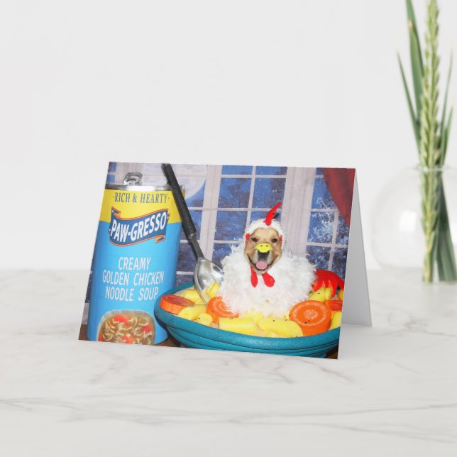 Cartão Golden Retriever Golden Chicken Soup (Frente)
