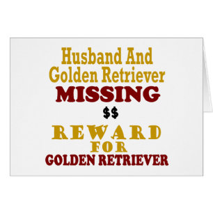 Cartão Golden retriever & recompensa faltante do marido