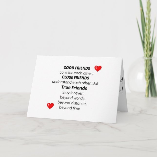 CARTÃO *GOOD* *CLOSE* AND *BEST FRIEND'S* BIRTHDAY (Frente)