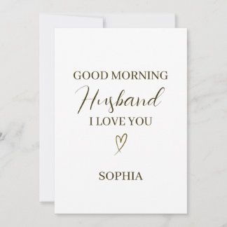 Cartão Good Morning Husband Personalized Romantic Gift