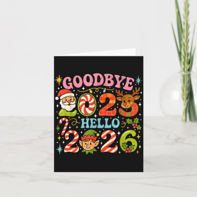 Cartão Goodbye 2025 Hello 2026 Cute Christmas New Year  (Frente)