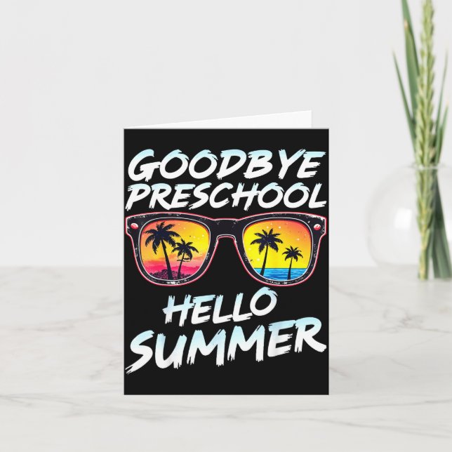 Cartão Goodbye Preschool Graduation Tee Teachers Kids Hel (Frente)