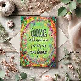 Cartão Goodbyes machucou quando a história não estava ter