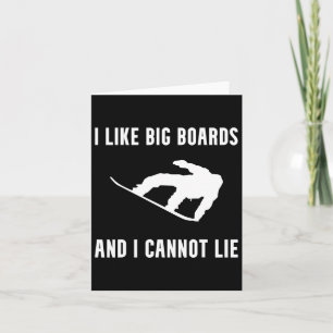 Cartão Gosto De Grandes Conselhos Engraçados Snowboard Sn