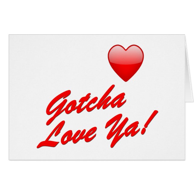 Cartão Gotcha amor você! (Frente Horizontal)