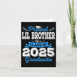 Cartão Graduação Do Irmão Lil 2025 Orgulho Lil Irmão Cl O