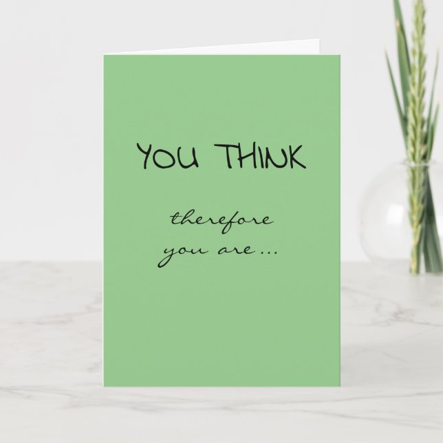 Cartão Graduation Congratulations I Think Therefore I Am (Frente)