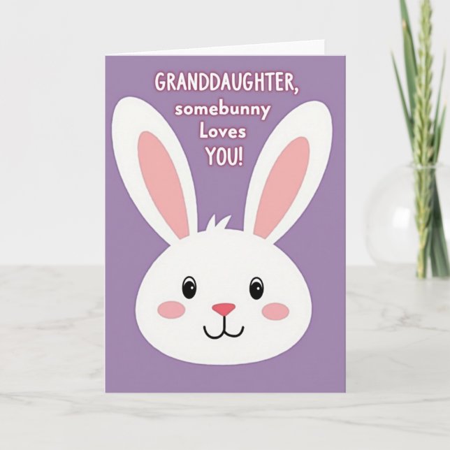 Cartão Granddaughter Loves You Bunny Card (Frente)