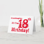 Cartão Granddaughter's 18th birthday in red and white.<br><div class="desc">A white background featuring red text,  on this fun,  birthday greeting for a granddaughter. My Funny Mind Greetings.</div>
