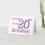 Cartão Granddaughter's 20th birthday in purple.<br><div class="desc">A white background featuring pink text,  on this fun,  birthday greeting for a granddaughter. My Funny Mind Greetings.</div>
