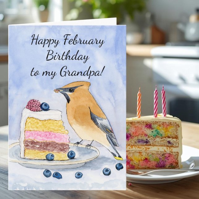 Cartão Grandpa Happy February Birthday Cedar Waxwing Cake (Criador carregado)
