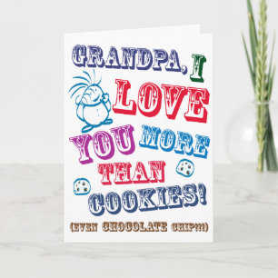 Cartão Grandpa I Love You More Than Cookies!