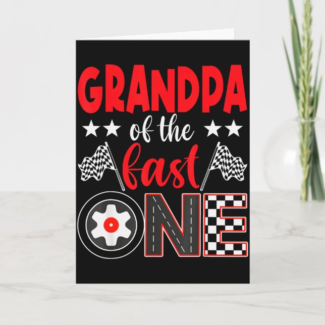 Cartão Grandpa Of The Fast One Birthday 1st Race Car Fami (Frente)