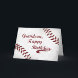 Cartão Grandson Birthday Large Grunge Baseball, Sport<br><div class="desc">A great card for a boy or man who loves Baseball. A baseball-look design with red stitching to wish your Grandson a very Happy Birthday.</div>