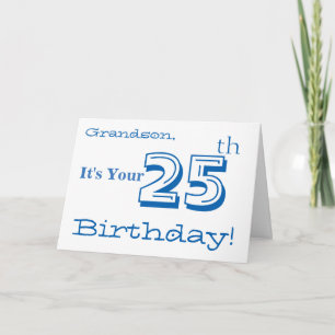 Cartão Grandson's 25th birthday greeting in blue & white.