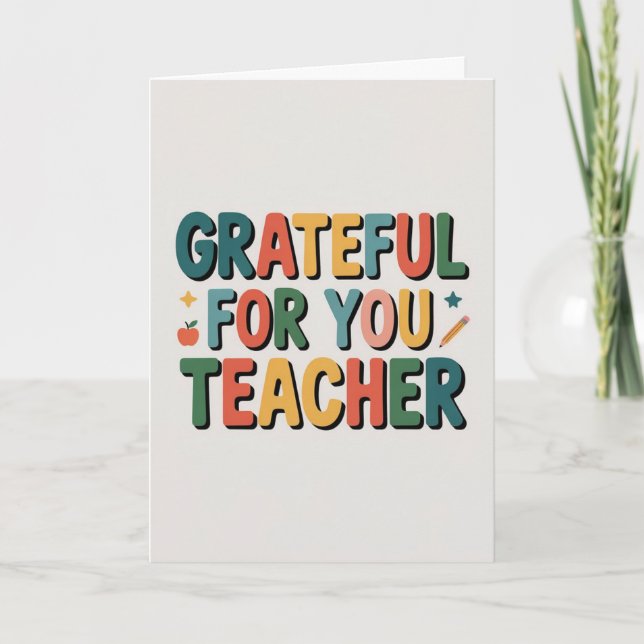 Cartão Grateful for You Teacher Appreciation (Frente)