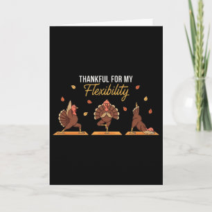 Cartão Gratidão Pela Minha Flexibilidade Funny Thanksgivi