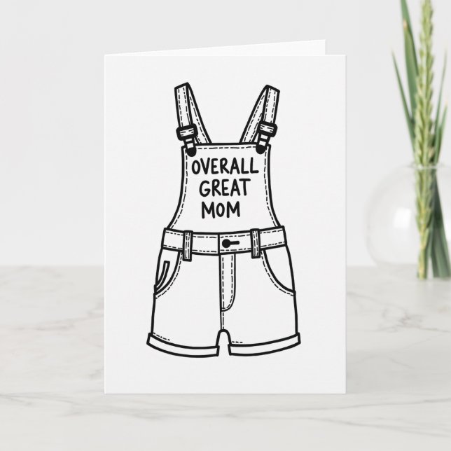 Cartão Great Mom Shortalls Art Card (Frente)