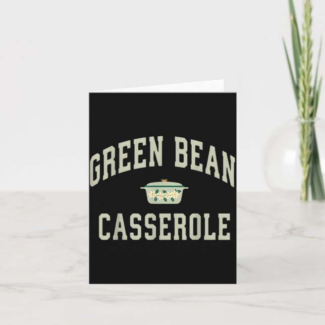Cartão Green Bean Cerole Funny Thanksgiving  (Frente)