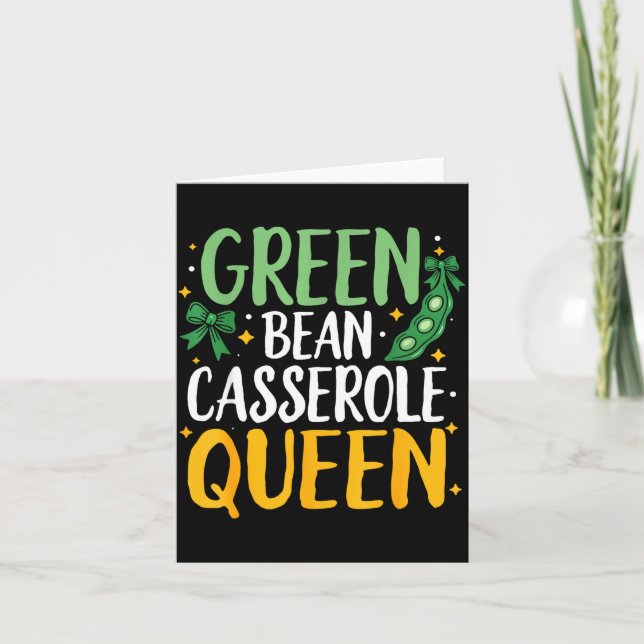 Cartão Green Bean Cerole Queen Kitchen Funny Thanksgiving (Frente)