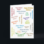 Cartão Greeting Card March,  5 Birthday<br><div class="desc">Birthday Greeting Card Something for everyone offers customized personalized birthday greeting cards especially designed to express thoughtful moments. This uniquely designed stylish greeting card will bring a smile to your loved ones. You may want to check out the customized birthday gift bags, wrapping paper, tissues paper, birthday mugs, etc. While...</div>