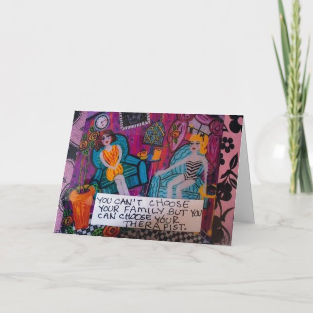 CARTÃO GREETING CARD-YOU CAN'T CHOOSE YOUR FAMILY BUT YOU (Frente)