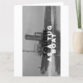 Cartão Greeting Get Well Cards Tough As A Tugboat