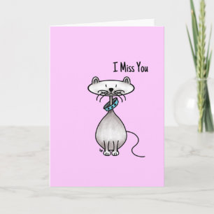 Cartão Greetings Card - I Miss You