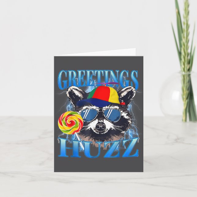 Cartão Greetings Huzz Raccoon Meme Chaos Humor Vibes  (Frente)
