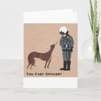 Cartão Greyhound getting a Speeding Ticket