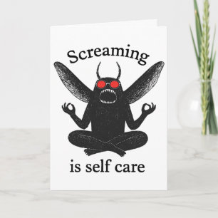 Cartão Gritar É Autocuidado Mothman Zen Meditar Engraçado