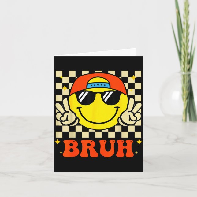 Cartão Groovy Bruh For Girls Kids Boys Smile Face  (Frente)