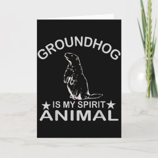 Cartão Ground Hog Is My Spirit Animal Funny Woodchuck Gro