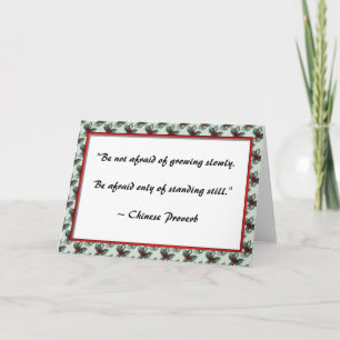 Cartão Growing ~ Chinese Proverb Greeting Card
