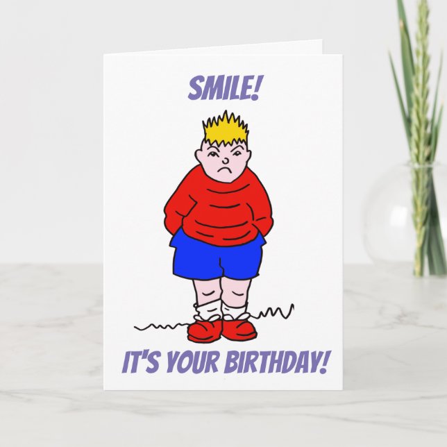 Cartão Grumpy Boy Smile Birthday (Frente)