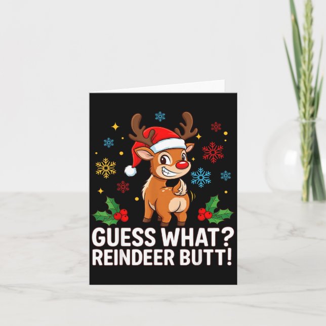 Cartão Guess What Reindeer Butt Funny Christmas Men Reind (Frente)