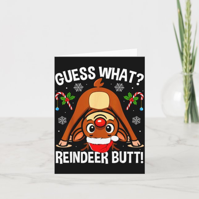 Cartão Guess What Reindeer Butt Xmas Santa Funny Christma (Frente)
