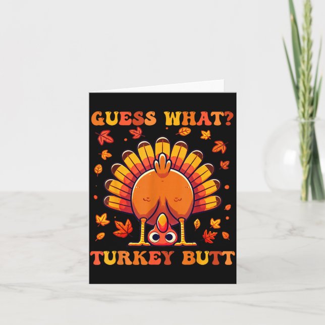 Cartão Guess What Turkey Butt Funny Thanksgiving Boys Tod (Frente)