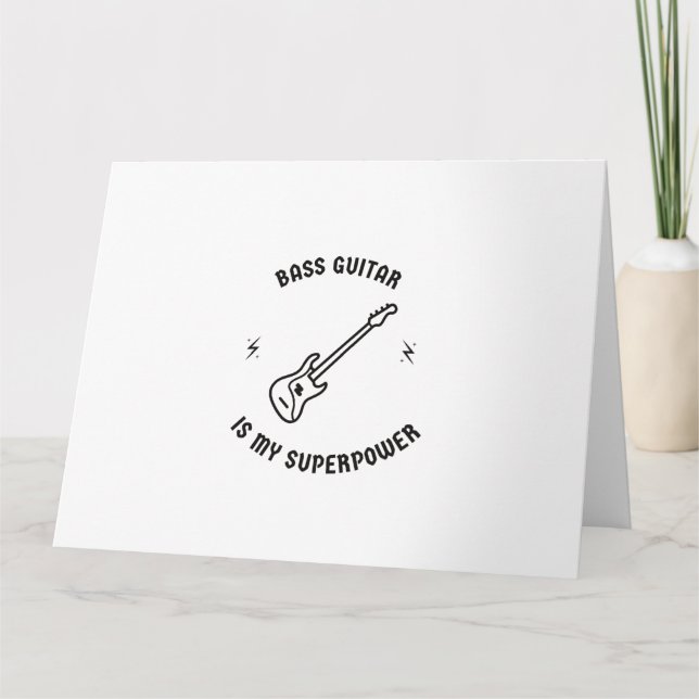 Cartão Guitarra baixo é meu superpoder (Frente)