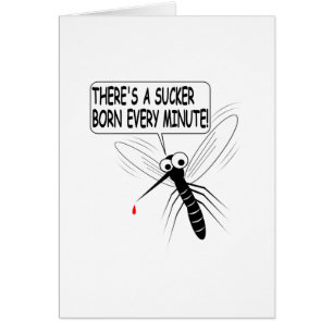 Cartão Há um Nascer Sucker a cada minuto