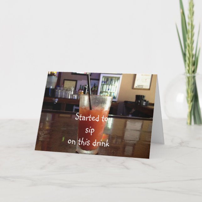 CARTÃO HAD A DRINK FOR YOUR ANNIVERSARY-CHEERS TO YOU (Frente)