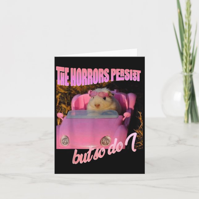Cartão Halloween Costume - The Horrors Persist But So Do  (Frente)