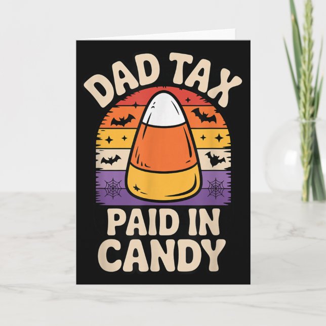 Cartão Halloween Dad Tax Paid In Candy Corn  (Frente)