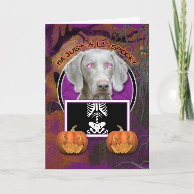 Cartão Halloween - Just a Lil Spooky - Weimaraner (Frente)