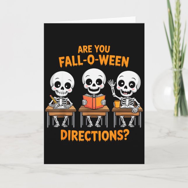 Cartão Halloween Skeleton Teacher Are You Fall O Ween Dir (Frente)