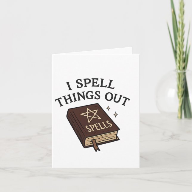 Cartão Halloween Witch Logic I Spell Things Out Spellbook (Frente)