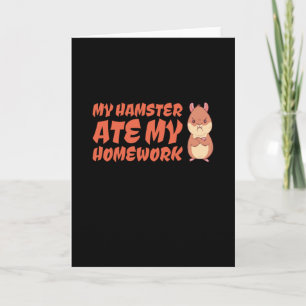 Cartão Hamster - Meu Hamster Comeu Meu Trabalho De Casa