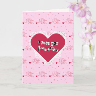 Cartão Handmade I Love You Forever Valentine's Day Card